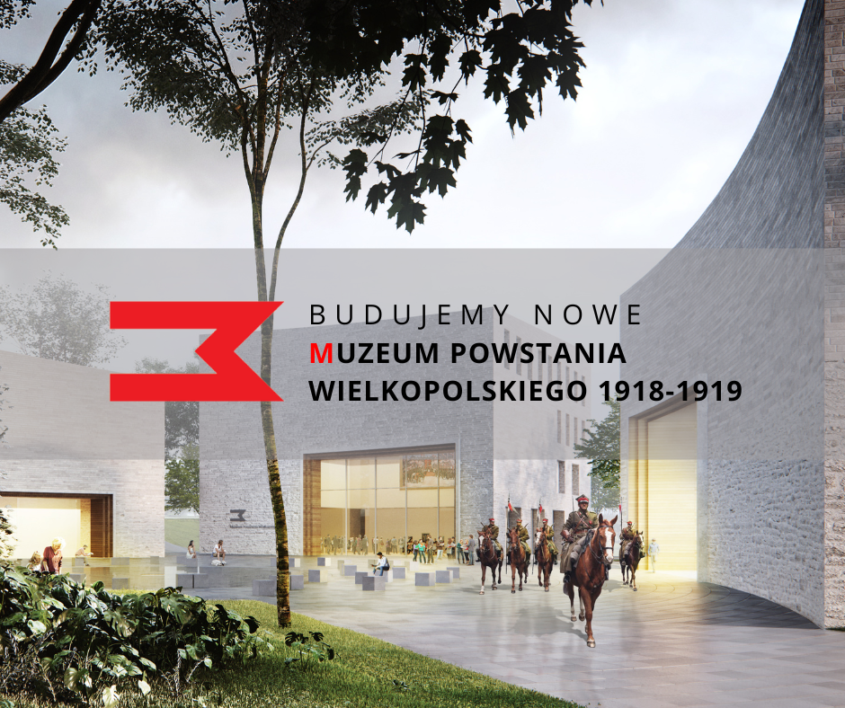 Budowa nowego Muzeum Powstania Wielkopolskiego
