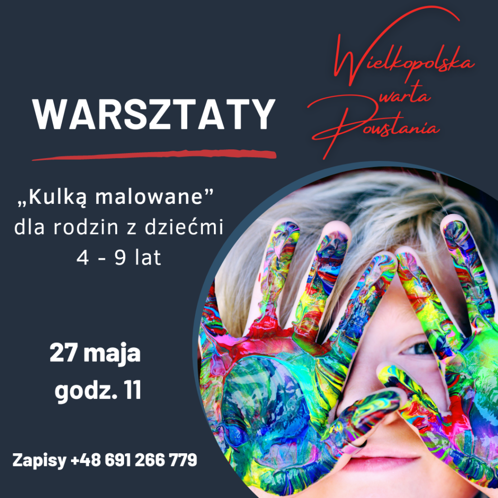 Grafika zapraszająca na warsztaty. Biały napis na granatowym tle: warsztaty "Kulką malowane" dla rodzin z dziećmi 4 - 9 lat. 27 maja godz. 11.